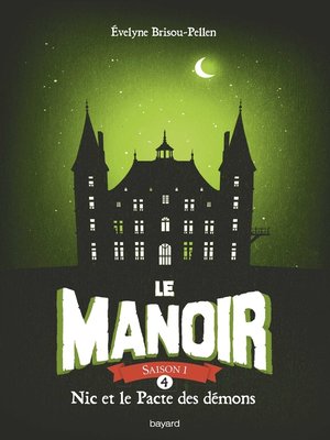 cover image of Le manoir saison 1, Tome 04